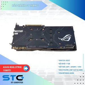 CARD MÀN HÌNH 1080TI ROG STRIX - 11GB