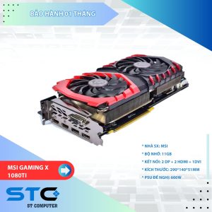 CARD MÀN HÌNH MSI 1080TI GAMING-X